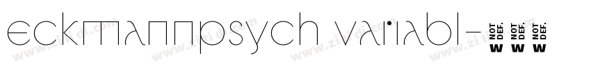eckmannpsych variabl字体转换 eckmannpsych variabl字体转换
